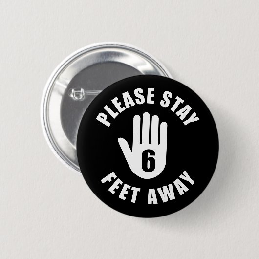 Badge Rond 5 Cm Restez À 6 Mètres (Devant & derrière)