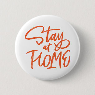 Badge Rond 5 Cm Restez à la maison