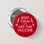 Badge Rond 5 Cm Restez calme et obtenez le virus du vaccin (Devant & derrière)