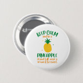 Badge Rond 5 Cm Restez calme et soyez un été ananas (Devant & derrière)