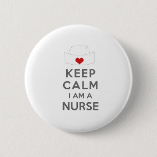 Badge Rond 5 Cm Restez Calme Je suis une Infirmière
