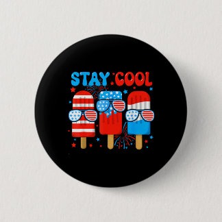 Badge Rond 5 Cm Restez Cool Popsicle Boys Hommes 4 juillet Drapeau
