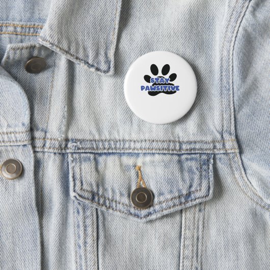 Badge Rond 5 Cm Restez Pawsitive Funky Animal Paw (En situation)