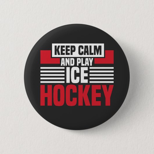 Badge Rond 5 Cm Restez tranquille Jouer Hockey (Devant)