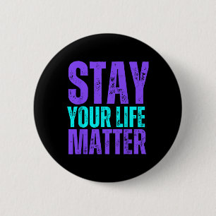 Badge Rond 5 Cm Restez Vie Problème Prévention Suicide Sensibilisa