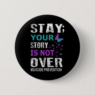 Badge Rond 5 Cm Restez votre histoire n'est pas sur la prévention 