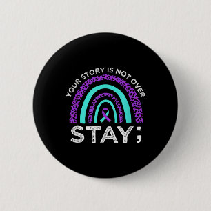 Badge Rond 5 Cm Restez Votre Histoire N'Est Pas Sur La Prévention