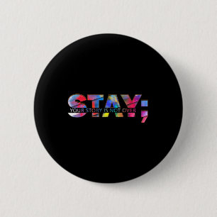 Badge Rond 5 Cm Restez Votre Histoire N'Est Pas Sur La Prévention