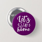 Badge Rond 5 Cm Restons à la maison violet (Devant & derrière)