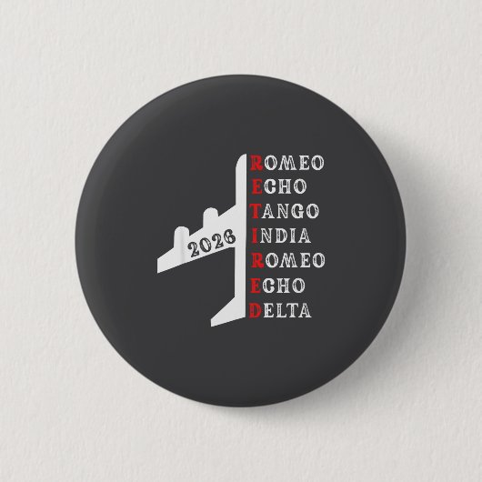 Badge Rond 5 Cm Retired Lot 2026 Phonetic Alphabet Retirement Gift (Devant)