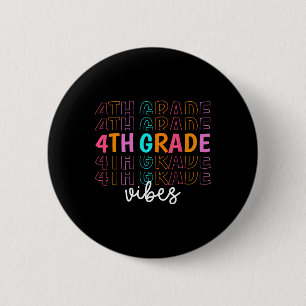 Badge Rond 5 Cm Retour à l'école 4e année Vibes Rétro Enseignant É