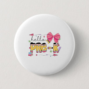Badge Rond 5 Cm Retour à l'école Bonjour professeur pré-maternelle