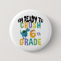 Retour à l'école Je suis prêt à écraser la 6e anné