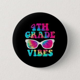 Badge Rond 5 Cm Retour à l'école T-shirt 4e année Vibes Tasse de t