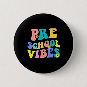 Badge Rond 5 Cm Retour À L'École Vibes De L'École Préscolaire Retr