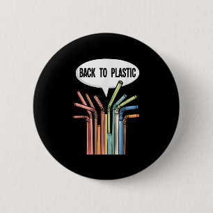 Badge Rond 5 Cm Retour aux pailles en plastique Président Trump dé