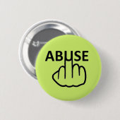 Badge Rond 5 Cm Retourner Abus De Bouton (Devant & derrière)
