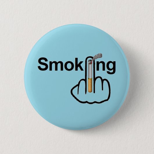 Badge Rond 5 Cm Retourner du bouton Fumer (Devant)