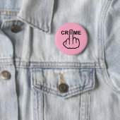 Badge Rond 5 Cm Retourner la criminalité sur les boutons (En situation)