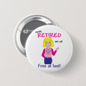 Badge Rond 5 Cm Retraite (Devant & derrière)