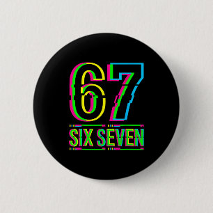 Badge Rond 5 Cm Rétro 67 Mème Drôle Six Sept Mème 6 7 Mème 6 7
