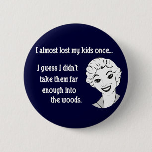 Badge Rond 5 Cm Rétro bouton drôle de maman