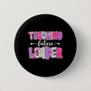 Badge Rond 5 Cm Retro Enseignement Futurs Leaders Prof Préparatoir