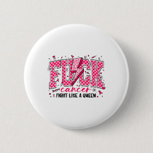 Badge Rond 5 Cm Retro Fck Cancer Combattre Comme Un Cancer Du Sein