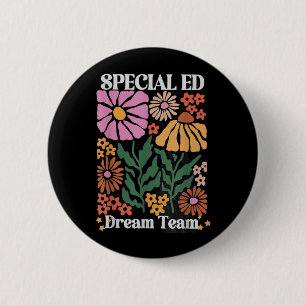 Badge Rond 5 Cm Retro Floral Équipe de Rêve d'Éducation Spéciale R