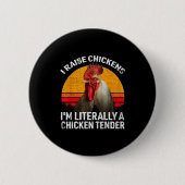 Badge Rond 5 Cm Retro Funny Chicken Lover Gift – I Raise Chickens (Devant)