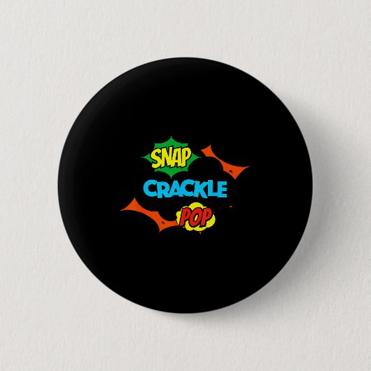 Badge Rond 5 Cm Retro Funny Snap Crackle P Quote Relax Meme Game  (Devant)