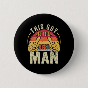 Badge Rond 5 Cm Retro Meilleur Homme Mariage Groomsmen Funny Bride