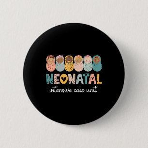 Badge Rond 5 Cm Retro Nicu Nurse Shirt Neonatal Intenatal Care Uni