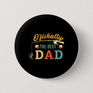 Badge Rond 5 Cm Rétro Ofishally Le Meilleur Papa Pêche Père Pêcheu