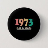 Badge Rond 5 Cm Retro Roe v Wade Roe V Wade (Devant)