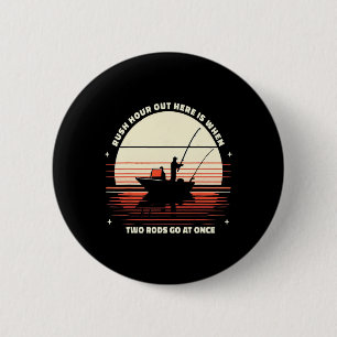 Badge Rond 5 Cm Retro Rush Hour ici quand deux cannes à pêche à la