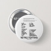 Badge Rond 5 Cm Rétro service de mini-messages (code Morse (Devant & derrière)