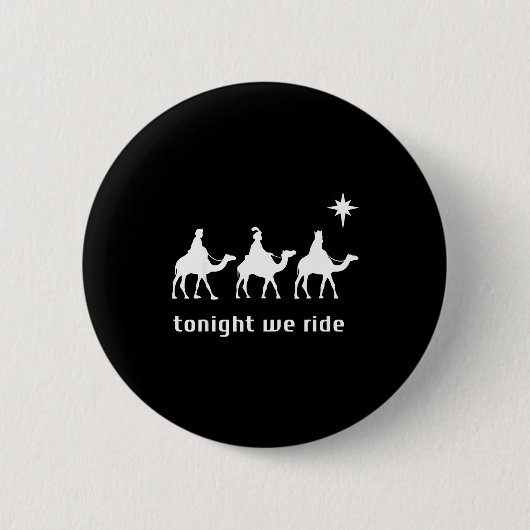 Badge Rond 5 Cm Retro Tonight We Ride Jesus Christians Religious C (Devant)