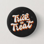 Badge Rond 5 Cm Retro Trick ou Treat (Devant)