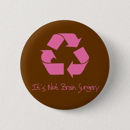 Badge Rond 5 Cm Réutilisez son rose facile (Devant)