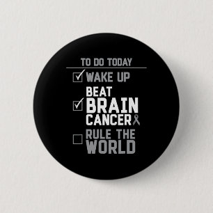 Badge Rond 5 Cm Réveillez-vous le cancer du cerveau qui domine le 