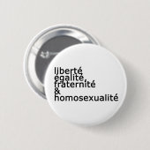 Badge Rond 5 Cm Révolutionnaire gai (Devant & derrière)