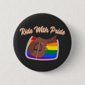 Badge Rond 5 Cm Ride With Pride - LGBTQ+ Anglais Saddle et Pad (Devant)