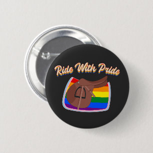 Badge Rond 5 Cm Ride With Pride - LGBTQ+ Anglais Saddle et Pad