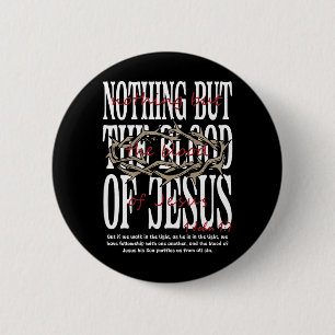Badge Rond 5 Cm Rien que le sang de Jésus-Christ Bibe On