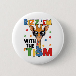 Badge Rond 5 Cm Rizz Em Avec Tism Autistic Giraffe Autism Awar