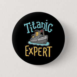 Badge Rond 5 Cm Rms Titanic Drôle Expert Rétro Bateau de Croisière