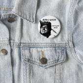 Badge Rond 5 Cm Robin Hood : Héros capitaliste (En situation)