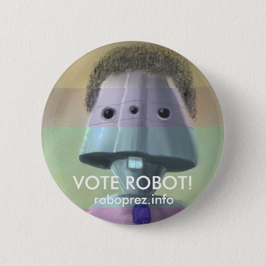 Badge Rond 5 Cm Robot de vote ! Bouton élégant (Devant)