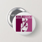Badge Rond 5 Cm Roche de koala ! (Devant & derrière)